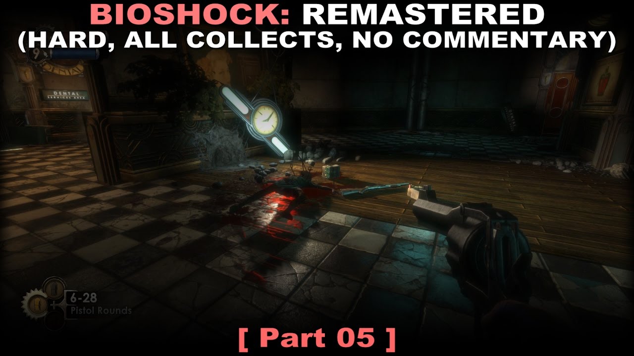 bioshock remastered walkthrough